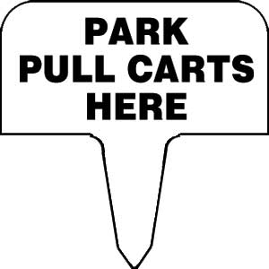 Sign - park pull carts here