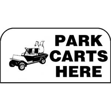 Sign - park carts here