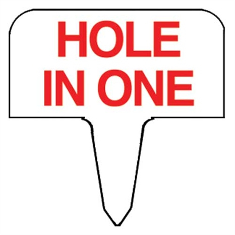 Sign - hole in one