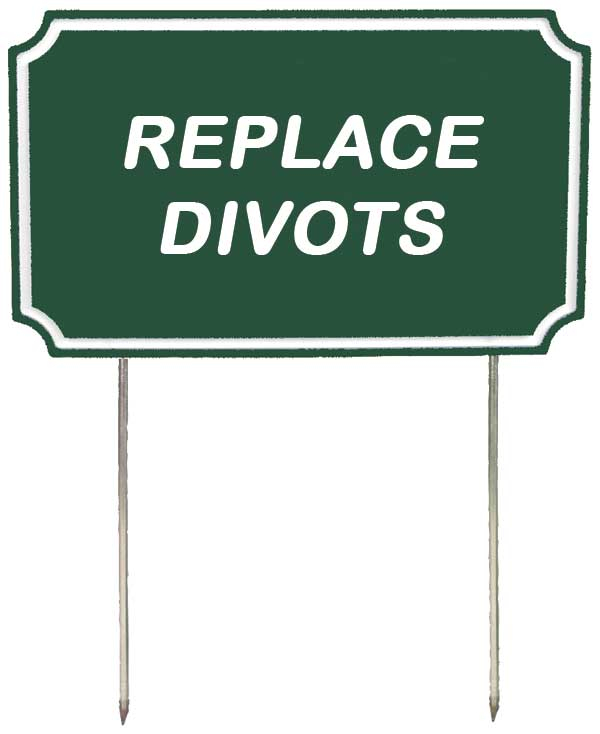 Sign - rect -replace divots-gw