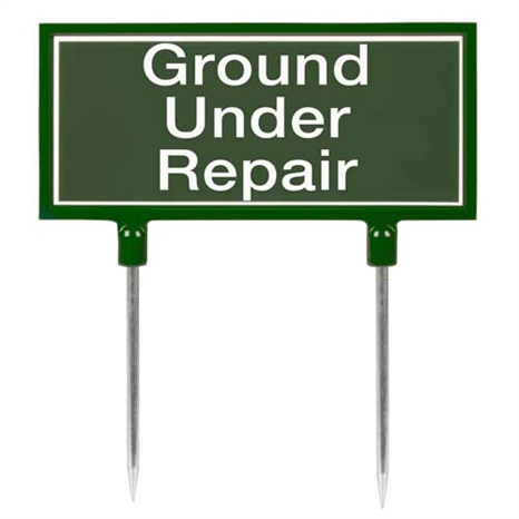 Sign - green ground under repair